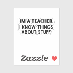 Funny Teacher, ich weiß, was über Stuff Aufkleber