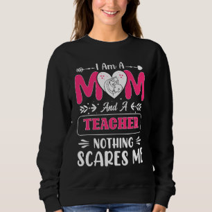 Funny Teacher Mama, Lehrerin Mama Funny Sweatshirt