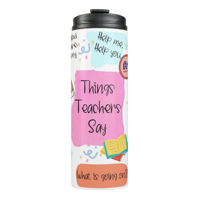 Funny Teacher Redewendungen Thermosbecher (Vorderseite)