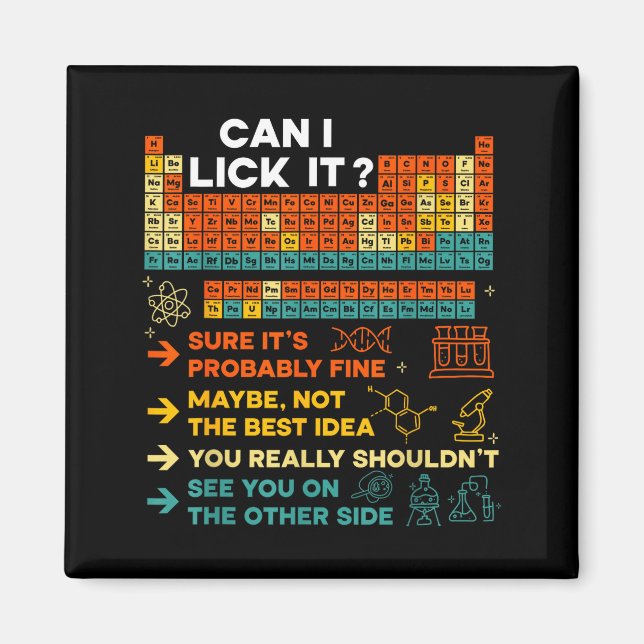 Funny Teacher Student Science Can I Lick It Period Magnet (Vorne)