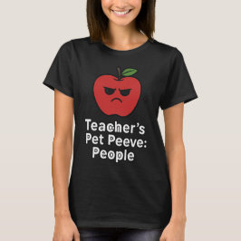 Funny Teacher T - Shirt - Teacher's Pieve