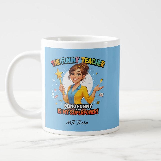 Funny Teacher Tasse - Individuelle Name (Links)