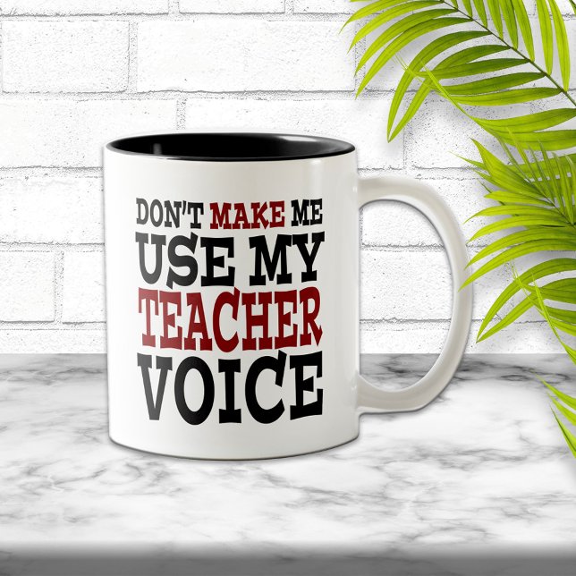 Funny Teacher Voice Zweifarbige Tasse (Von Creator hochgeladen)