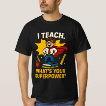 Funny Teacher Zitat - Was ist deine Supermacht?