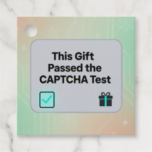 Funny Tech Gift Tag - "Passed CAPTCHA Test" Geschenkanhänger