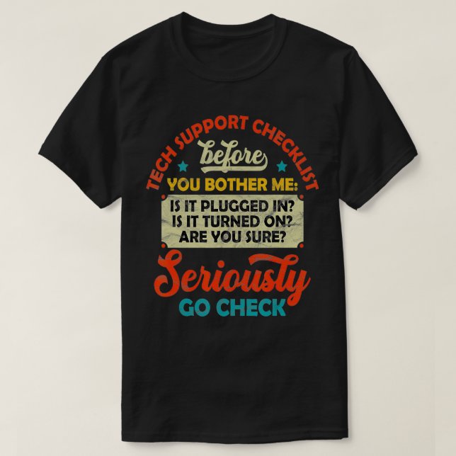 Funny TECH Men Help Desk Sysadmin Engineers Cowork T-Shirt (Design vorne)