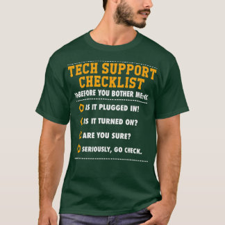 Funny Tech Support Checklist Sysadmin Geschenk T S T-Shirt