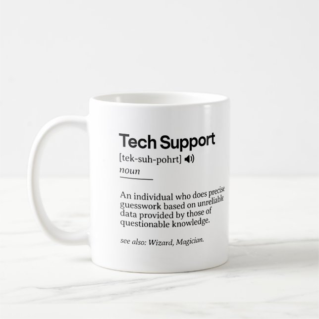 Funny Tech Support Definition | Minimalistisches B Kaffeetasse (Links)