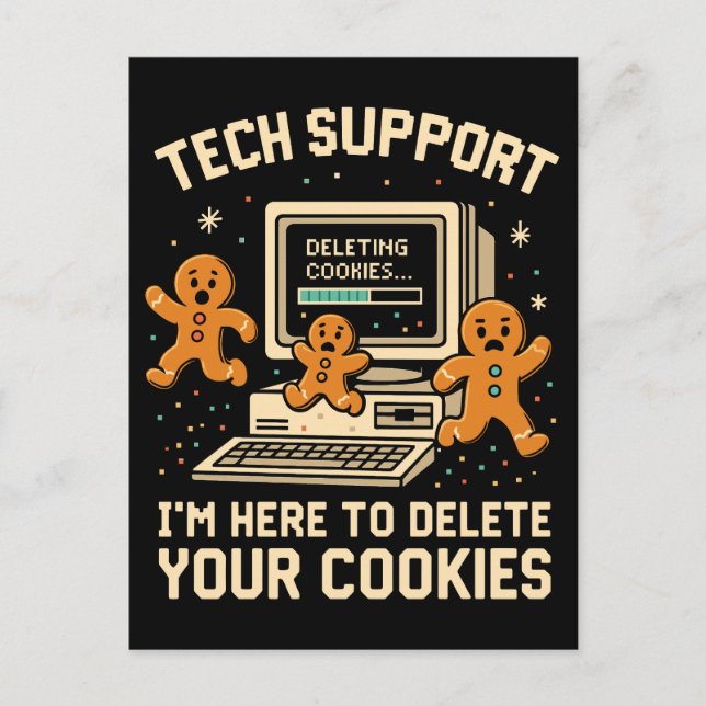 Funny Tech Support Delete Cookies  Postkarte (Vorderseite)