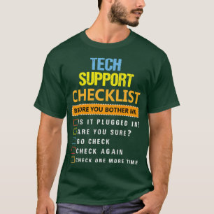 Funny Tech Support Geschenk Technische Unterstützu T-Shirt