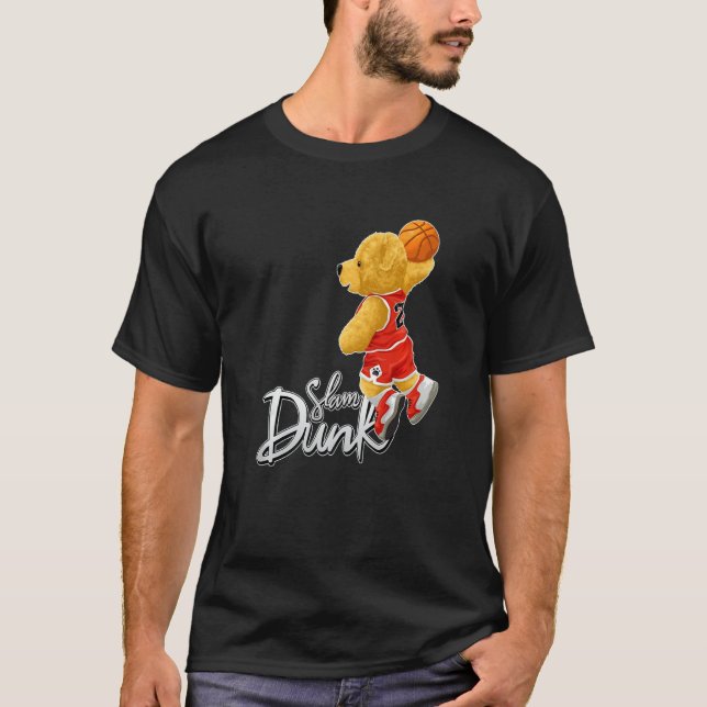 Funny Teddy Bear Slam Dunk, Teddy Bear Basketball  T-Shirt (Vorderseite)