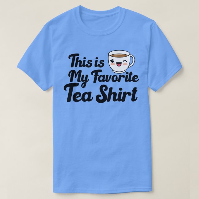 Funny Tee Lover Zitat Dies ist mein Lieblingsteesc (Design vorne)