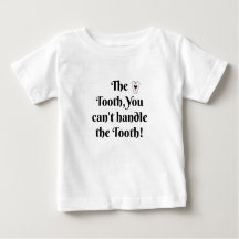 Funny Teething T-Shirt