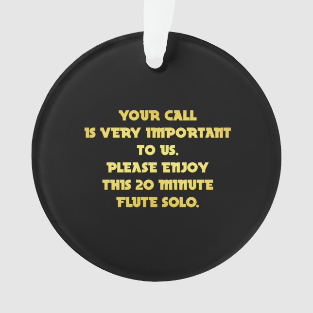 Funny Telefone Kundenservice Joke Ornament (Vorderseite)