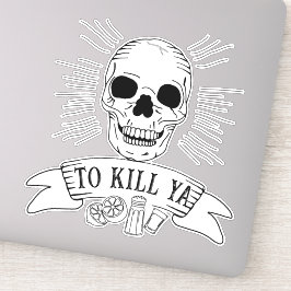 Funny Tequila Slogan Grunge Möwe zum Leben Aufkleber