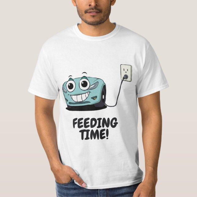 Funny Tesla Charging - Fütternd Zeit T-Shirt (Vorderseite)
