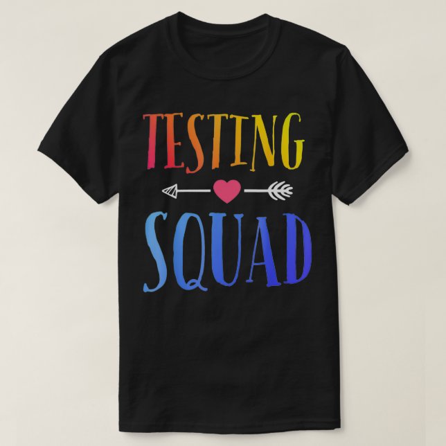Funny Testing Squad Costume Test Day Abschluss Te T-Shirt (Design vorne)