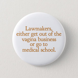 Funny Texas Abortion Gesetze Pro Auswahl Frauen Zi Button