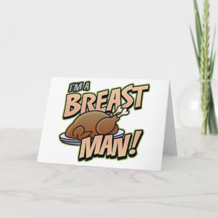 Funny Thanksgiving Breast Man greeting card Feiertagskarte
