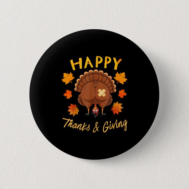 Funny Thanksgiving Guess What Turkey Butt  Button (Vorderseite)