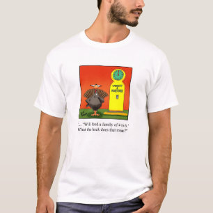 Funny Thanksgiving T-Shirt " Feed Family 4-6"