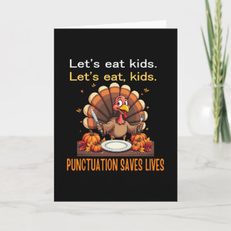 Funny Thanksgiving Teacher Turkey Lets Eat Kids Pu Karte