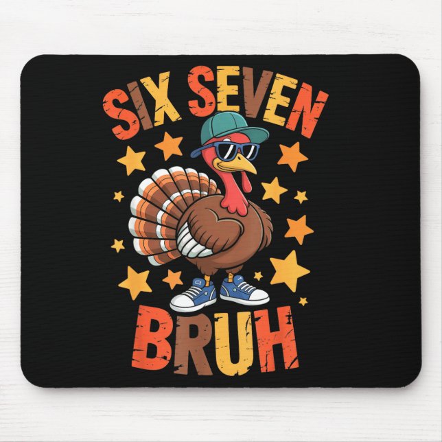 Funny Thanksgiving Turkey 67 Bruh Fall Farm Men Wo Mousepad (Vorne)