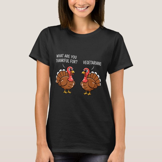 Funny Thanksgiving Turkey Design - What Are You Th T-Shirt (Vorderseite)