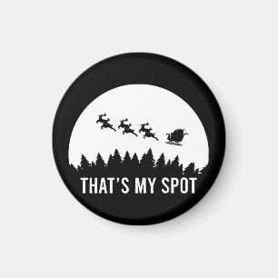 Funny That's My Spot Xmas Session Santa on Sleigh Magnet