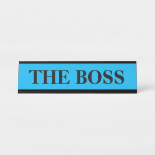 Funny "The Boss" Schreibtischschild - blaues Zeich Schreibtischnamensplakette