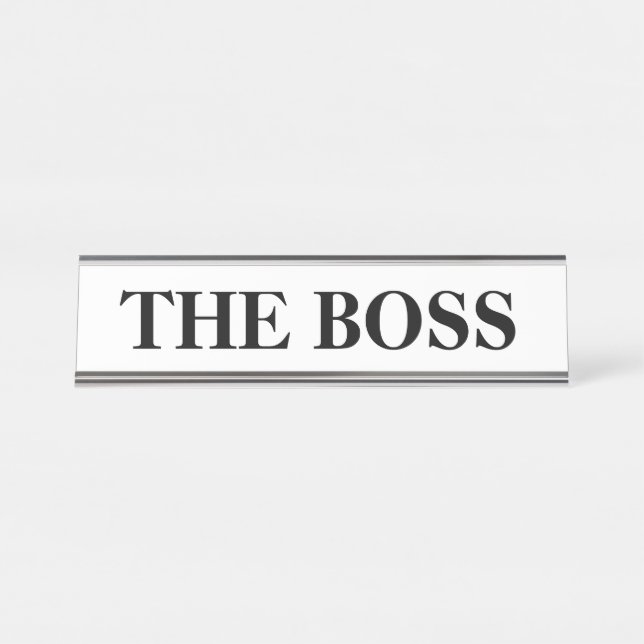 Funny "The Boss" Schreibtischschild Schreibtischnamensplakette (Vorderseite )