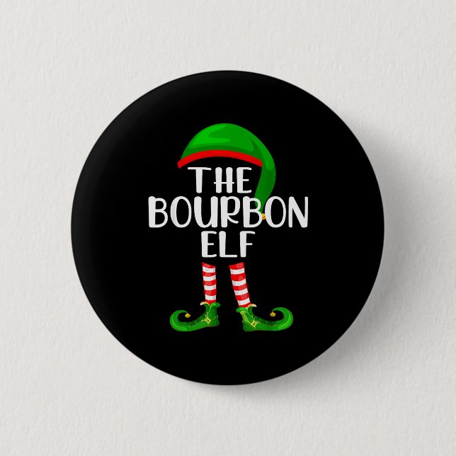 Funny The Bourbon Elf Matching Family Christmas  Button (Vorderseite)