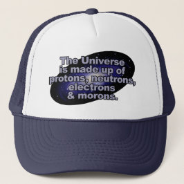Funny "The Universe" hats Truckerkappe
