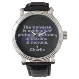 Funny "The Universe" individuelle Name Uhren