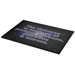 Funny "The Universe" Schneidebrett