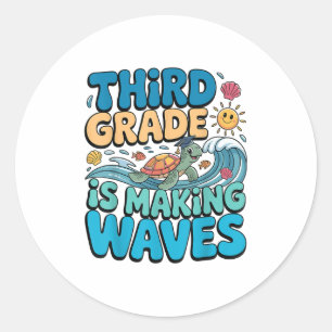Funny Third Grade Making Waves Beach Lehrer zurück Runder Aufkleber