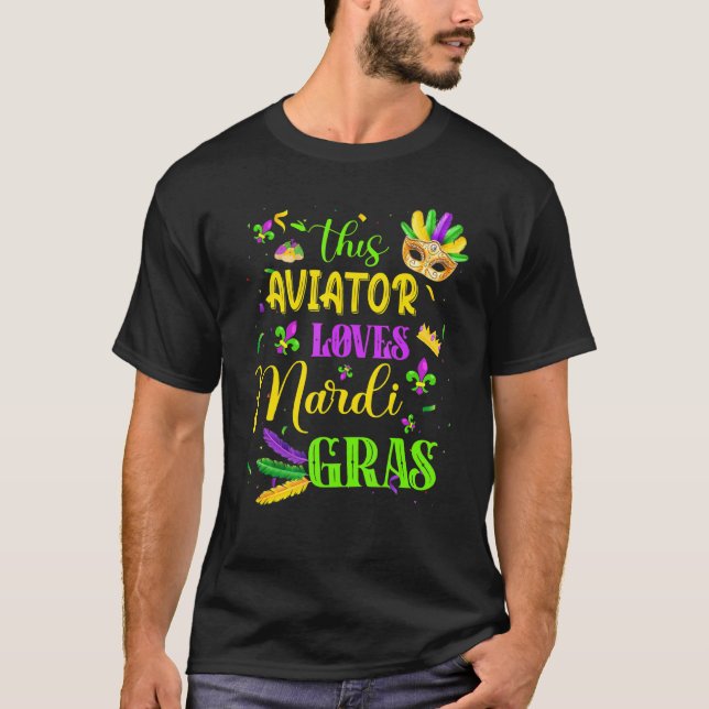 Funny This Aviator Lieben Mardi Gras Festival Carn T-Shirt (Vorderseite)