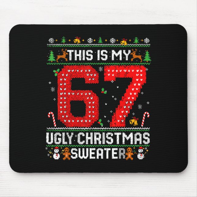 Funny This Is My 67 Ugly Christmas Sweater Xmas Ma Mousepad (Vorne)