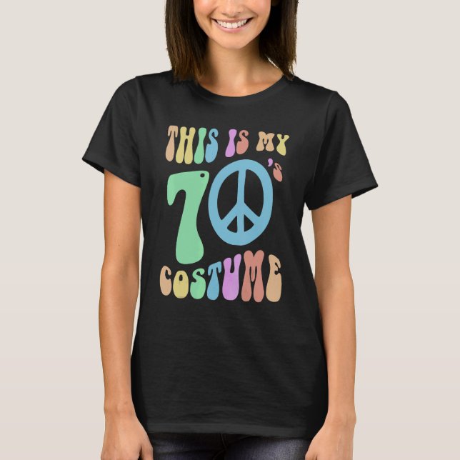 Funny THIS IS MY SEVENTIES COSTUME Groovy 70's Spo T-Shirt (Vorderseite)