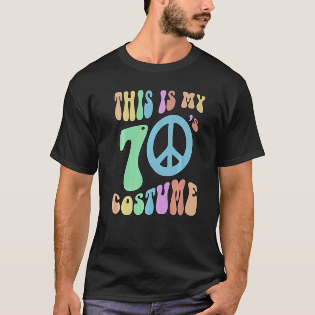 Funny THIS IS MY SEVENTIES COSTUME Groovy 70's Spo T-Shirt (Vorderseite)