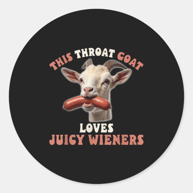 Funny Throat Ziege Schwalben Juicy Dackeln Unpasse Runder Aufkleber (Vorderseite)