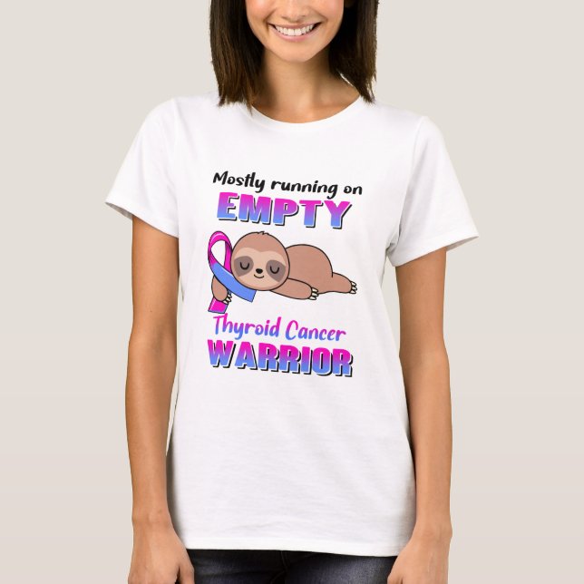 Funny Thyroid Cancer Awareness Geschenke T-Shirt (Vorderseite)