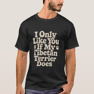 Funny Tibeter Terrier Owner Sprichwort Dog Lover S T-Shirt