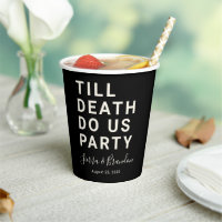 Funny Till Death Do us Party Hochzeit oder Verlobu