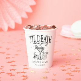 Funny Till Death Do us Party Hochzeitspapier Cups Pappbecher