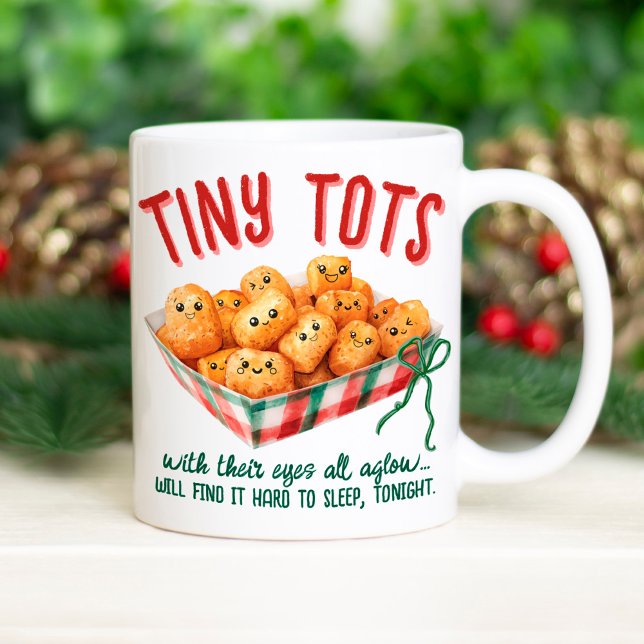 Funny Tiny Tater Tots Holiday Humor Christmas Gift Kaffeetasse (Funny Tiny Tots saying watercolor Christmas tater tots saying quote modern cute holiday humor gift )