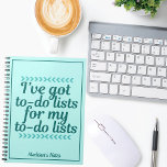 Funny To Do List TrendAquamarine Monogramm Niedlic Notizblock<br><div class="desc">Ich habe Listen für meine Aufgabenlisten got. Ein großartiges Workaholic-Geschenk für einen Freund oder eine Mutter,  die ständig auf der Suche ist. Kaufen Sie dieses personalisierte Notizbuch für Ihre Rezeptionistin,  Verwaltungsassistentin,  Sekretärin oder persönliche Assistentin,  um das Listening durchzuführen.</div>