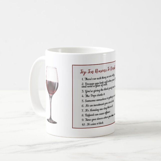 FUNNY Top 10 Gründe, Wein trinken ADD TEXT Kaffeetasse (Vorderseite Links)