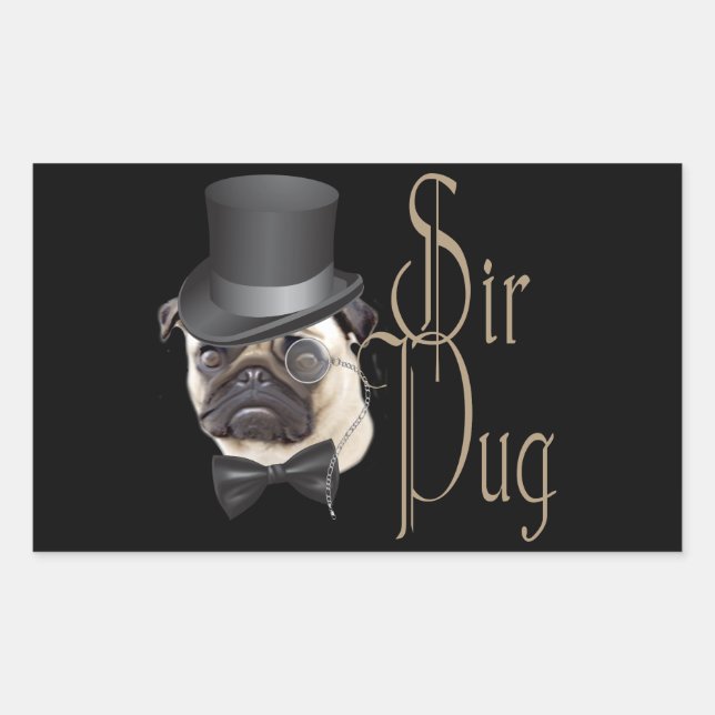 Funny Top Hat Monocle Sir Mops Dog Rechteckiger Aufkleber (Vorderseite)