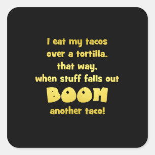 Funny Tortilla Boom Joke Quadratischer Aufkleber